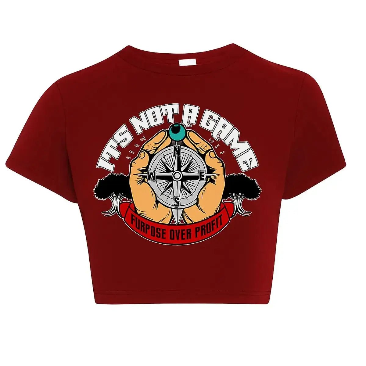 Purpose Over Profit Crop Top It's Not A Game™