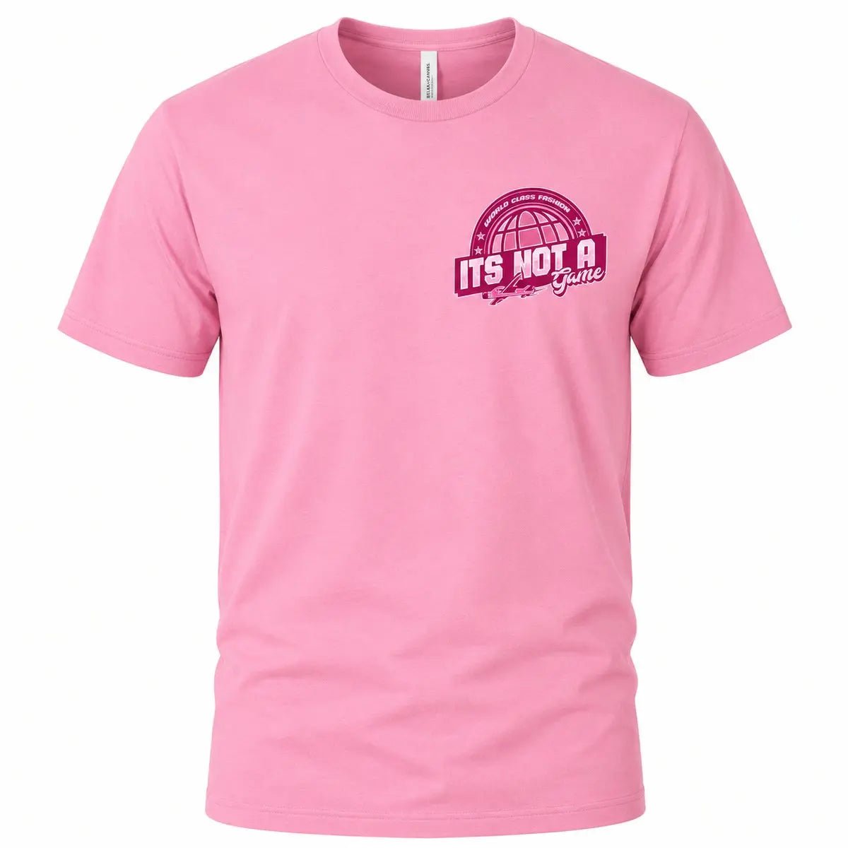 Womens Pink World Class Fashion Graphic Tee - It's Not a Game™