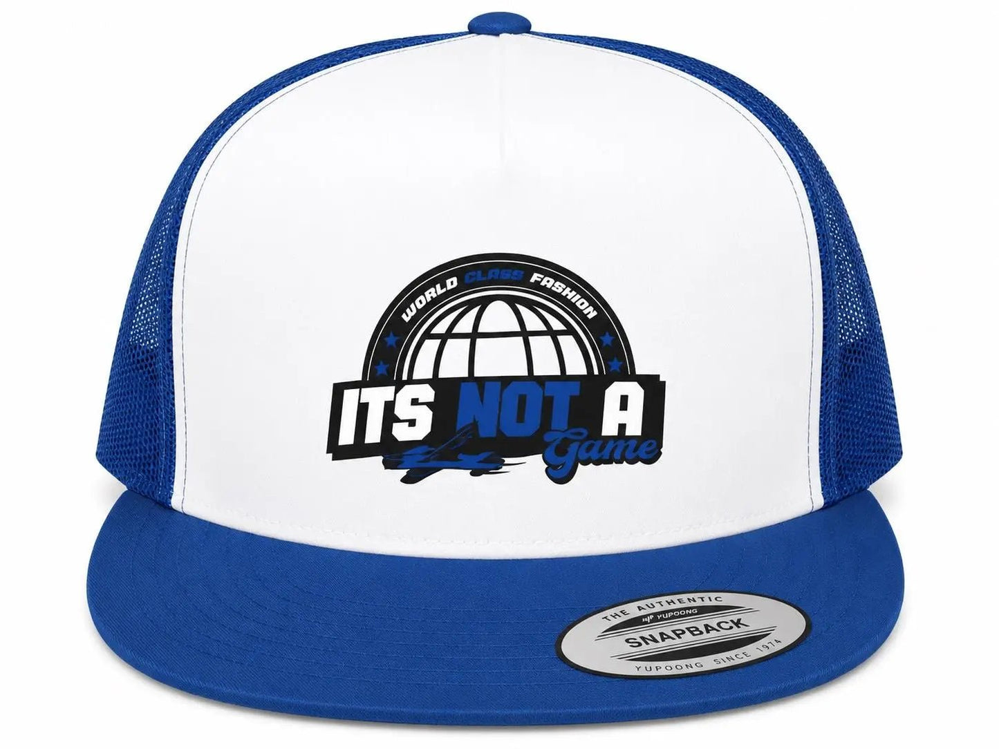World Class Fashion Trucker Cap - It's Not a Game™
